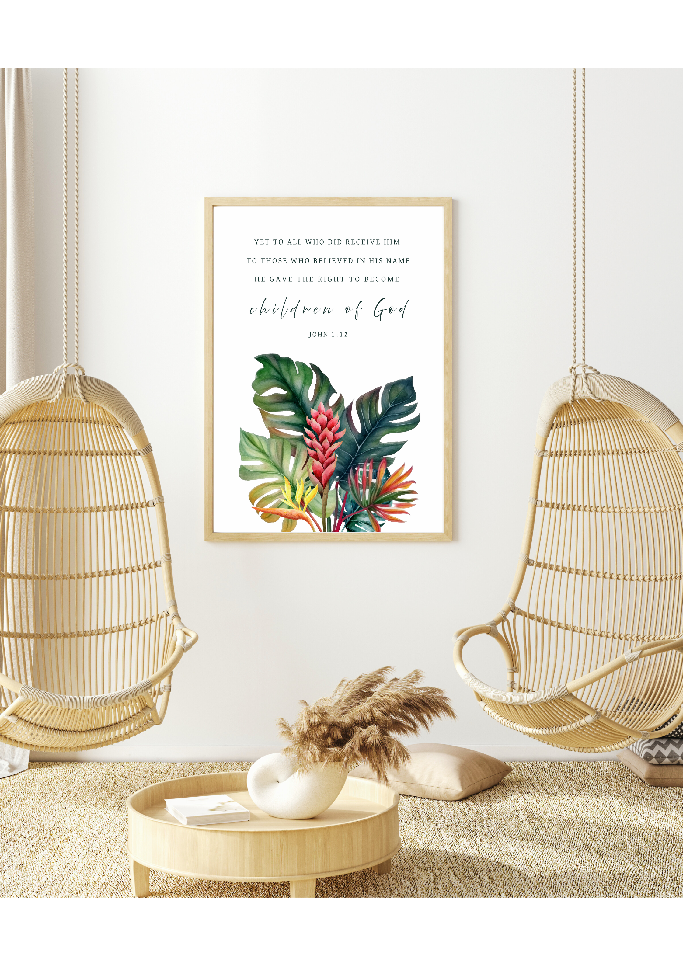 Christian giclee wall art print featuring the Bible verse, John 1:12, "Yet to all who did receive Him to those who believed in His name, He gave the right to become chidren of GOD", in beautiful botanical design of tropical leaves and flowers. Made and printed in New Zealand. Available at Cocosoy Joy NZ. Perfect for gifts or home decor.