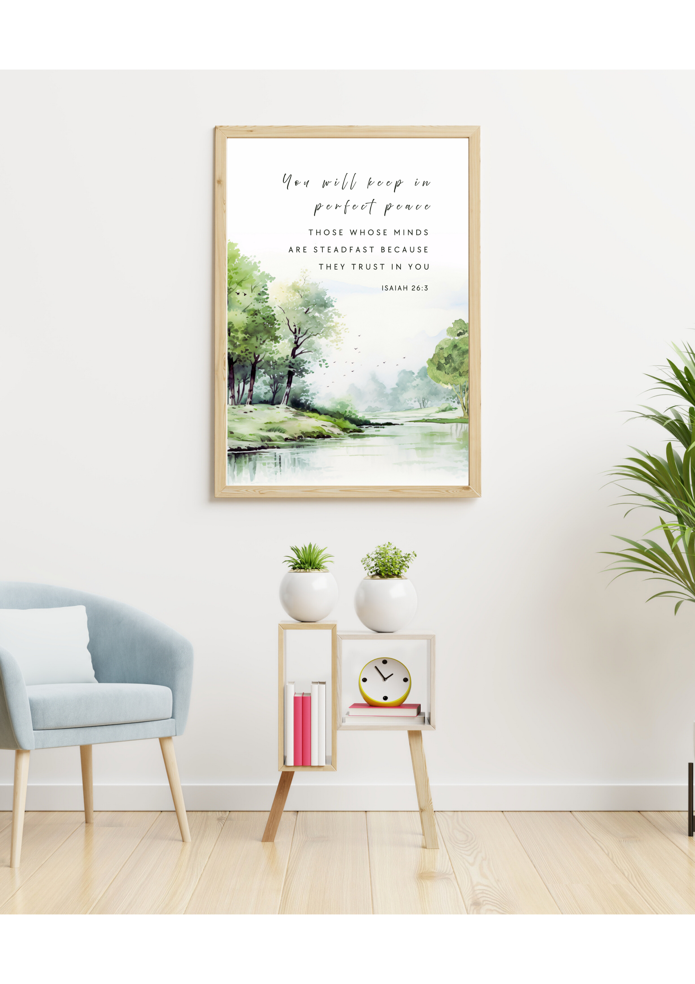 Christian giclee wall art print featuring a peaceful landscape with trees and a river, and the Isaiah 26:3 quote, "You will keep in perfect peace those whose minds are steadfast because they trust in You'. Exclusively made and printed by Cocosoy Joy New Zealand.