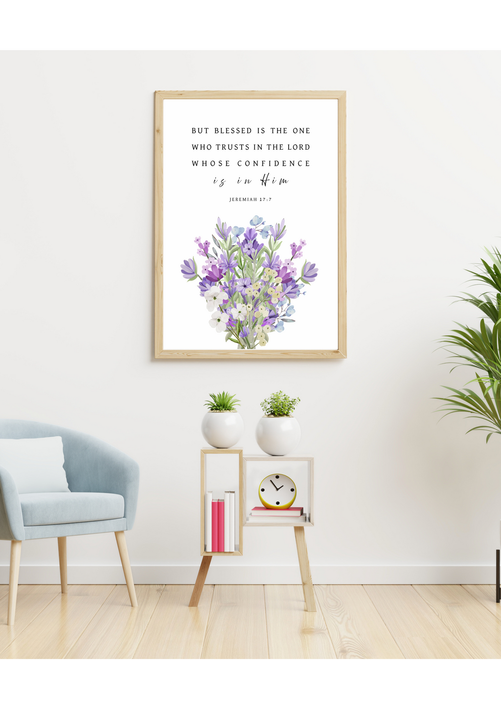 Christian giclee wall art print designed with a beautiful bouquet of lavenders and dainty flowers. Featuring the Bible verse, Jeremiah 17:7, "But blessed in the one who trusts in the LORD whose confidence is in Him". Made and printed in New Zealand. Available at Cocosoy Joy NZ. Perfect as gifts and home decor.