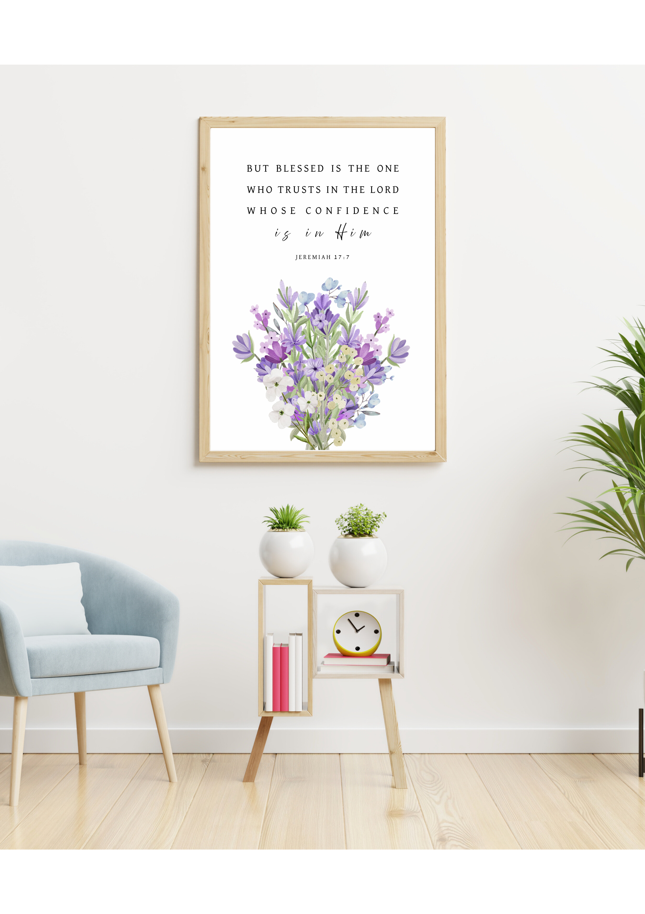 Christian giclee wall art print designed with a beautiful bouquet of lavenders and dainty flowers. Featuring the Bible verse, Jeremiah 17:7, "But blessed in the one who trusts in the LORD whose confidence is in Him". Made and printed in New Zealand. Available at Cocosoy Joy NZ. Perfect as gifts and home decor.