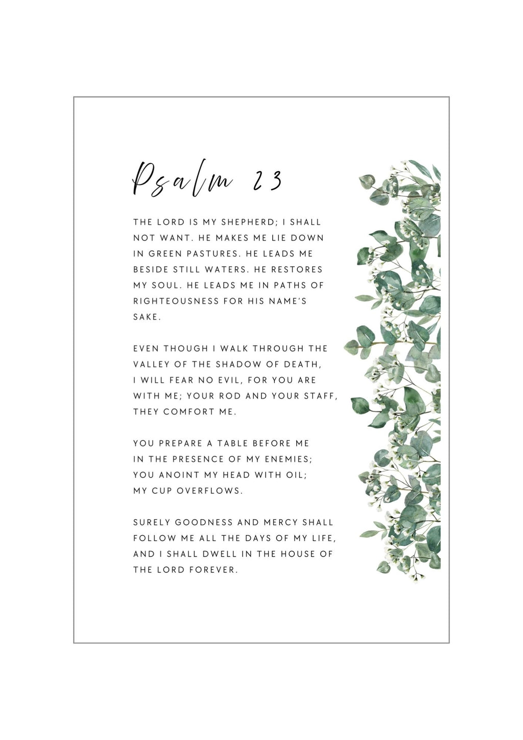 Christian art print in beautiful botanical design of eucalyptus leaves and small white flowers, featuring Psalm 23 "The LORD is my Shepherd". Made and printed in New Zealand. Exclusively available at Cocosoy Joy NZ. Perfect gift and home decor.