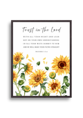 Beautiful Christian artwork in bright sunflower design with Proverbs 3:5-6 text, "Trust in the LORD with all your heart and lean not on your own understanding; in all your ways submit to Him, and He will make your paths straight". Made and printed in New Zealand. Available at Cocosoy Joy NZ. Perfect gift and home decor.