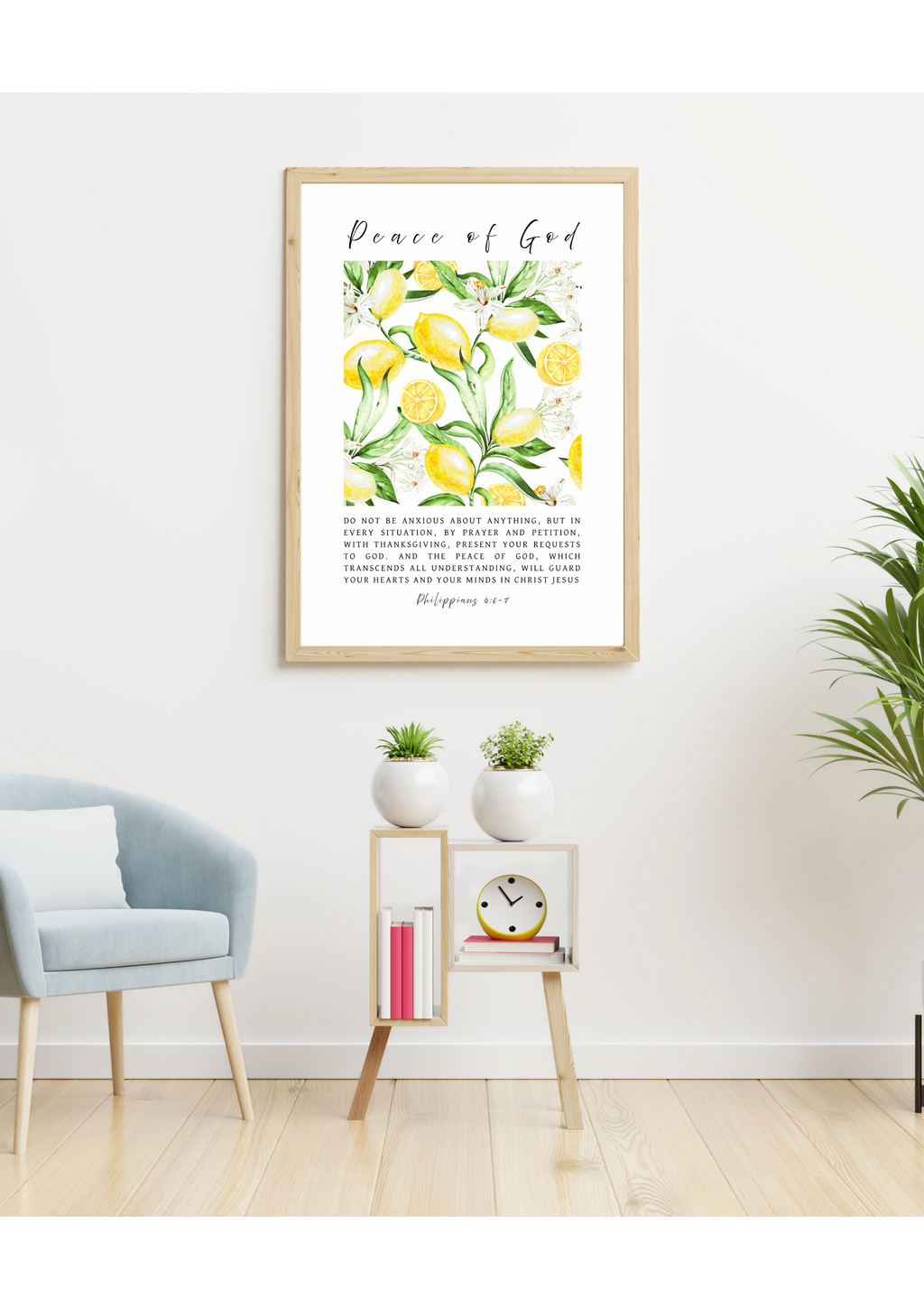 Christian giclee wall art print featuring Philippians 4:6-7, "Do not be anxious about anything, but in every situation, by prayer and petition, with thanksgiving, present your requests to GOD. And the peace of GOD, which transcends all understanding, will guard your hearts and your minds in CHRIST JESUS". Beautifully designed in bright and lively botanical lemon blossoms, fruits, and leaves. Made and printed in New Zealand. Available at Cocosoy Joy NZ.