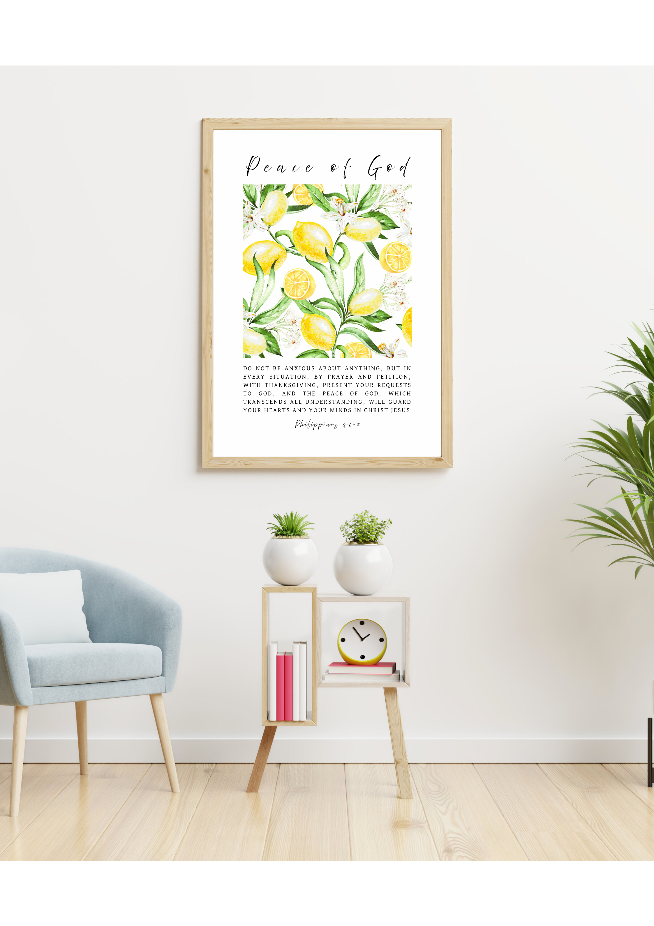Christian giclee wall art print featuring Philippians 4:6-7, "Do not be anxious about anything, but in every situation, by prayer and petition, with thanksgiving, present your requests to GOD. And the peace of GOD, which transcends all understanding, will guard your hearts and your minds in CHRIST JESUS". Beautifully designed in bright and lively botanical lemon blossoms, fruits, and leaves. Made and printed in New Zealand. Available at Cocosoy Joy NZ.