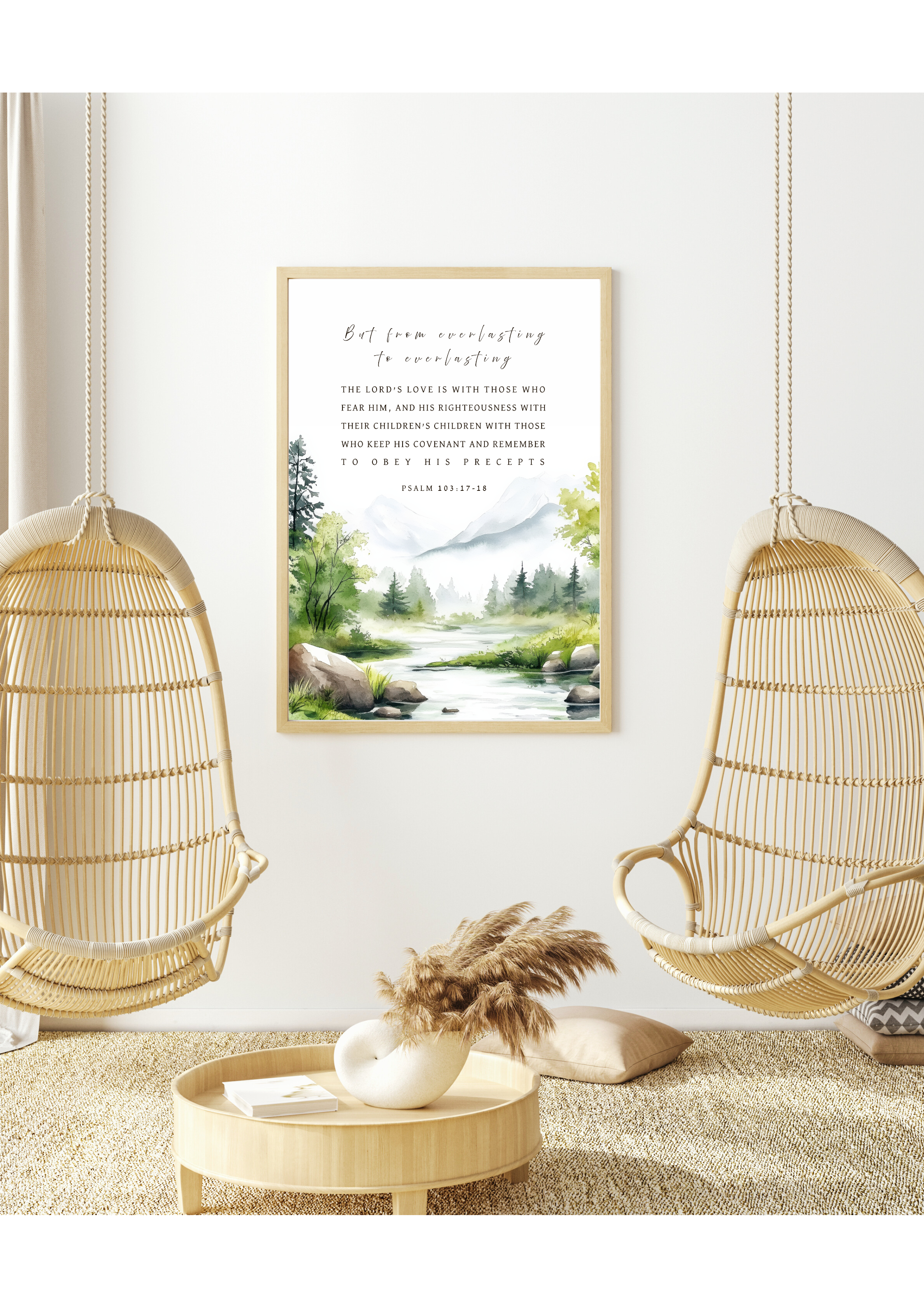 Christian giclee wall art print in beautiful landscape design with mountains, pine trees, and a calm lake with the Psalm 103:17-18 Bible verse, ""But from everlasting to everlasting the LORD’s love is with those who fear Him, and His righteousness with their children’s children with those who keep His covenant and remember to obey His precepts". Made and printed in New Zealand. Available at Cocosoy Joy NZ. Perfect gift and home decor.