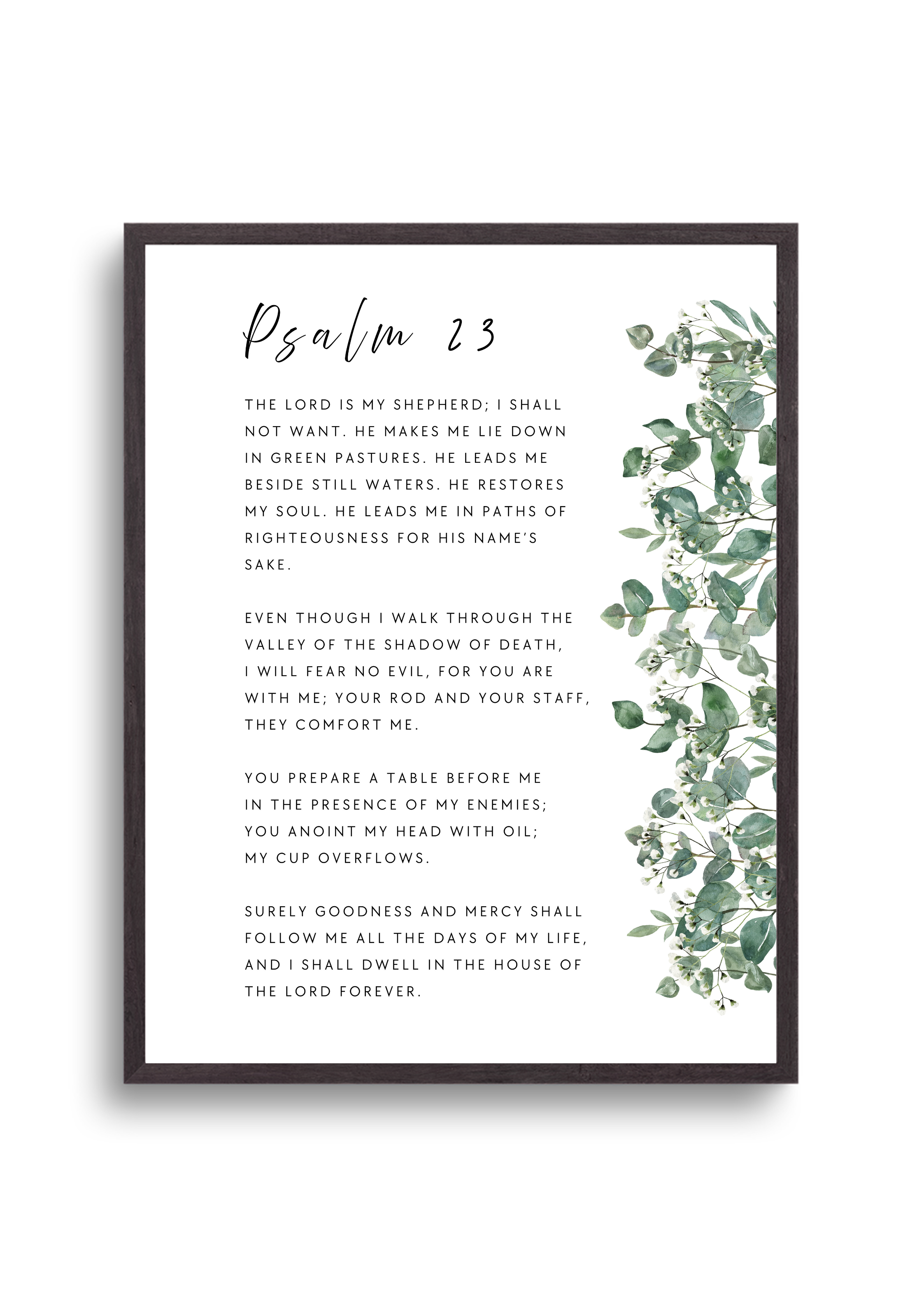 Christian art print in beautiful botanical design of eucalyptus leaves and small white flowers, featuring Psalm 23 "The LORD is my Shepherd". Made and printed in New Zealand. Exclusively available at Cocosoy Joy NZ. Perfect gift and home decor.